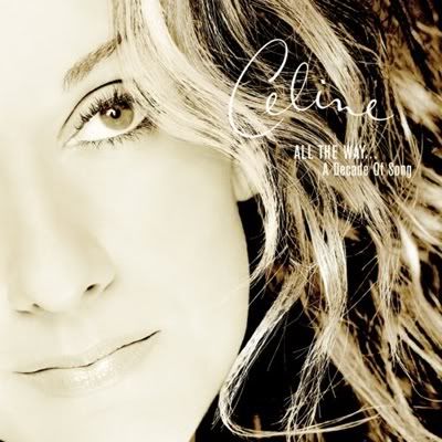 CelineDion-AlltheWayADecadeofSongFLAC1999.jpg